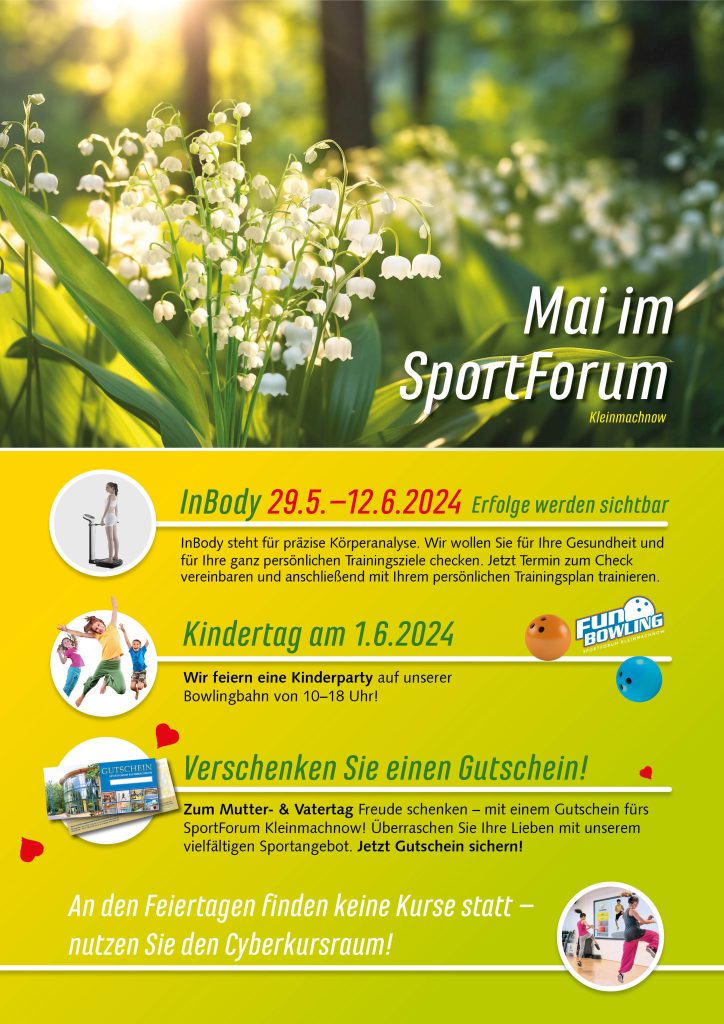 Der Mai 2024 im SportForum Kleinmachnow...